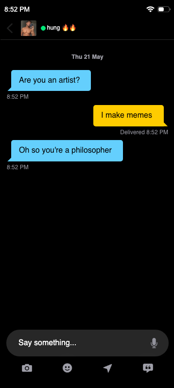 Indeed. — fake Grindr chat screenshot